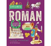 Claire Saunders Live Like a Roman (Copertina rigida) Live Like A…