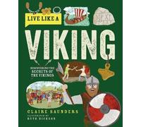 Claire Saunders Live Like a Viking (Copertina rigida) Live Like A…