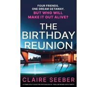 Claire Seeber The Birthday Reunion (Tascabile)