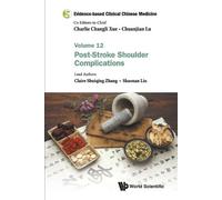 Claire Shuiqing Evidence-based Clinical Chinese Medicine - Volume 12 (Tascabile)