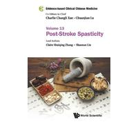 Claire Shuiqing Evidence-based Clinical Chinese Medicine - Volume 13 (Tascabile)
