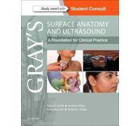 Claire Smith Andrew Dilley Barry Mitchell Ri Gray's Surface Anatomy (Tascabile)