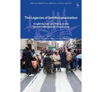 Claire Spivakovsky The Legacies of Institutionalisation (Tascabile)