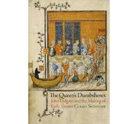 Claire Sponsler The Queen's Dumbshows (Copertina rigida) Middle Ages Series