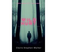 Claire Stephen-Walker Wild Hunt: 8 (The Orbitals) (Tascabile)