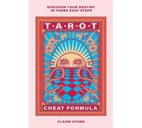 Claire Stone Tarot Cheat Formula (Copertina rigida)