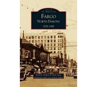 Claire Strom David B Danborn David B Danbo Fargo, North Dakot (Copertina rigida)