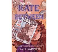 Claire Swinarski The Kate in Between (Tascabile)