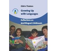 Claire Thomas Growing Up with Languages (Tascabile)