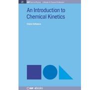 Claire Vallance An Introduction to Chemical Kinetics (Copertina rigida)
