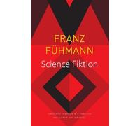 Claire Van Den Broek Franz Fühmann Andrew B. B. Hami Science Fiktion (Tascabile)