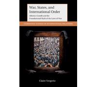 Claire Vergerio War, States, and International Order (Tascabile)