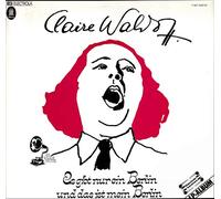 Claire Waldoff - Es gibt nur ein Berlin / Vinyl record [Vinyl-LP]