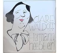 Claire Waldoff , - Hermann Heeßt Er! - Pool - 6.26354 AF