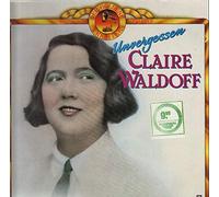Claire Waldoff - Unvergessen (Der goldene Trichter) [Vinyl LP]