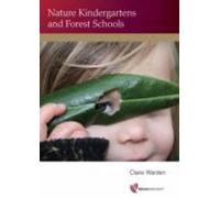 Claire Warden Nature Kindergartens and Forest Schools (Tascabile)