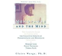Claire Warga Menopause and the Mind (Tascabile)