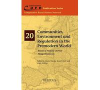 Claire Weeda Robert St Communities, Environment and Regulation in th (Tascabile)