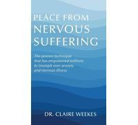 Claire Weekes Peace from nervous suffering (Copertina rigida)