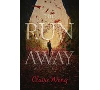 Claire Wong The Runaway (Tascabile)