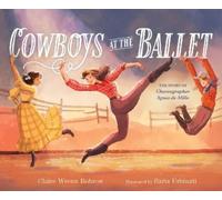 Claire Wrenn Bobrow Cowboys at the Ballet (Copertina rigida)