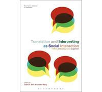 Claire Y. Shih Translation and Interpreting as Social Interac (Copertina rigida)