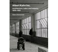 Claire Zimmerman Albert Kahn Inc. (Copertina rigida)