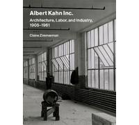 Claire Zimmerman Albert Kahn Inc. (Copertina rigida)