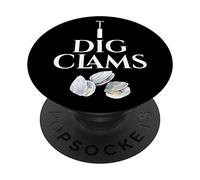 Clam - I Dig Clams - Digging Clamming Shell Digger PopSockets PopGrip: Impugnatura per Telefoni Cellulari e Tablet Intercambiabile