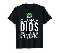 Clama a DIOS y No Te dejará Solo en Visto Maglietta