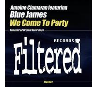 Clamaran, Antoine - We Come To Party