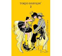 CLAMP Amanda Haley CLAMP Premium Collection Tokyo Babylon, Vol. 2 (Tascabile)