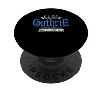 Clan Guthrie - Malizia e caos dal Medioevo PopSockets PopGrip Adesivo