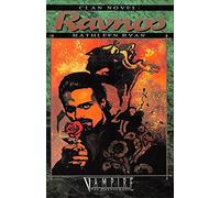 Clan Novel Ravnos: Book 8 of The Clan Novel Series
