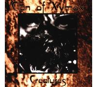 Clan of Xymox - Creatures