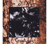Clan of Xymox - Creatures