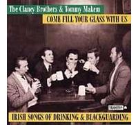 Clancy Brothers/Makem - Come Fill Your Glass With Us-I