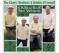 The Clancy Brothers Older But No Wiser (CD) Album
