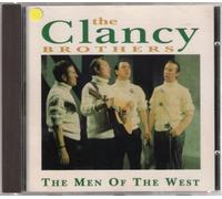 Clancy Brothers, the - Men of The West [Import]
