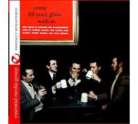 Clancy Brothers & Tommy Makem - Come Fill Your Glass With Us