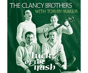 Clancy Brothers & Tommy Makem - Luck of the Irish