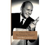 Clancy Hayes - The Swinging Minstrel
