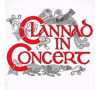 Clannad Clannad in Concert (CD) Album