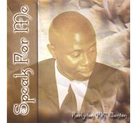 Clanton Karlyton - Speak For Me