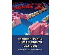 Clapham Marks International Human Rights Lexicon (Tascabile)
