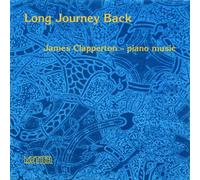 Clapperton, James - Clapperton-Long Journey Back