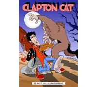 Clapton Cat: Le notti della luna caprese