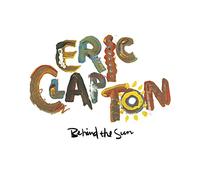 ERIC CLAPTON - Behind The Sun (2023) 2 LP vinyl pre-order