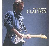 Eric Clapton – Cream Of
