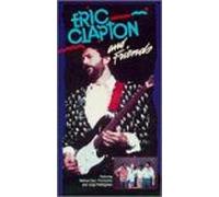 Clapton, Eric - Eric Clapton & Friends